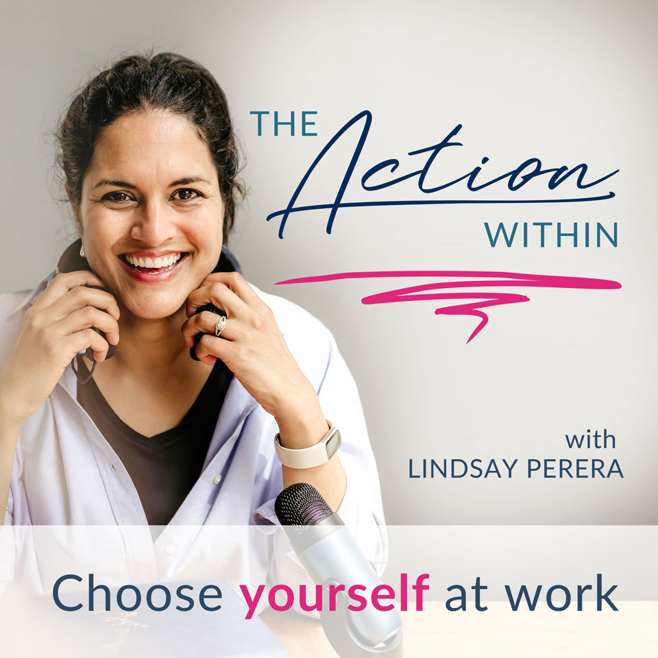 The Action Within Podcast with Lindsay Perera