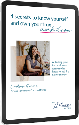 4 Secrets to Know Yourself and Own Your True Ambition