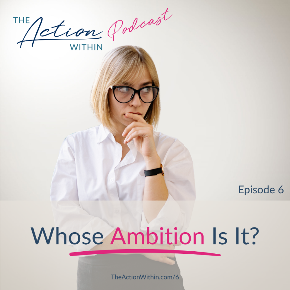 Whose Ambition Is it? A lady is pictured thinking.